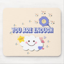 You Are Enough – Warm Beige Flower Mousepad