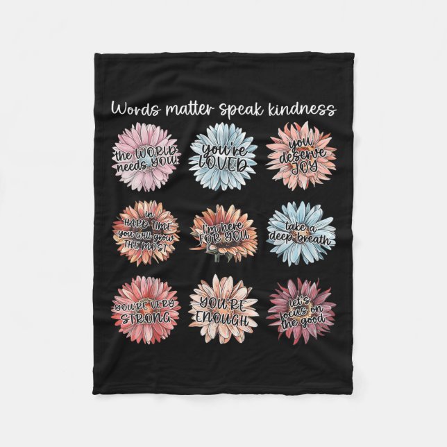 You Are Enough Words Speak Kindness Sitive Daisy  Fleece Blanket (Front)
