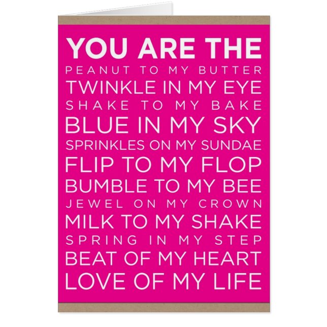 "YOU" ARE "EVERY THING" IN EVERY WAY "TO ME" (Front)