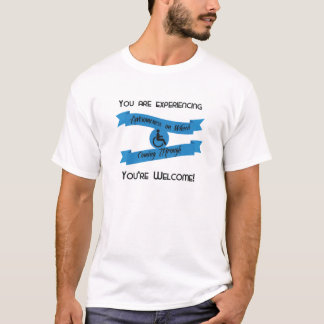 "You are Experiencing Awesomeness on Wheels" Tee
