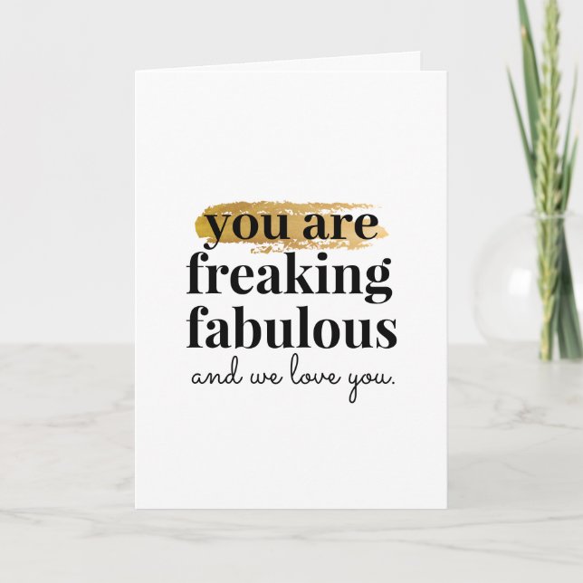 You are Fabulous We Love You Support Card (Front)