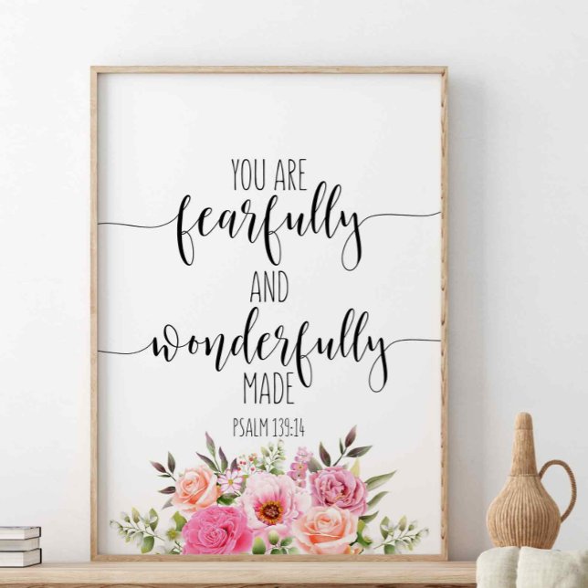 You Are Fearfully And Wonderfully, Psalm 139:14 Poster (Creator Uploaded)