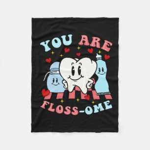 You Are Floss-ome Cute Teeth Fleece Blanket