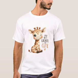 You Are Giraffe Cute Sweet Art T-Shirt