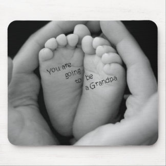 You are going to be a grandpa mouse pad