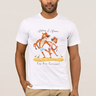 You Are Grrrreat Tiger Customized Gift Him Her     T-Shirt