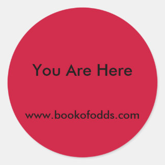 You Are Here Classic Round Sticker