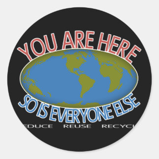 You Are Here Environmental Classic Round Sticker