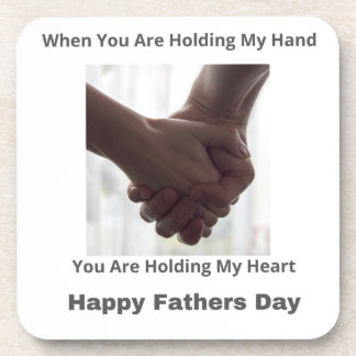 You Are Holding My Hand, You Are Holding My Heart  Coaster