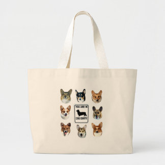 You Are In  Corgi Country Large Tote Bag