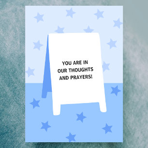 You Are In Our Prayers Card