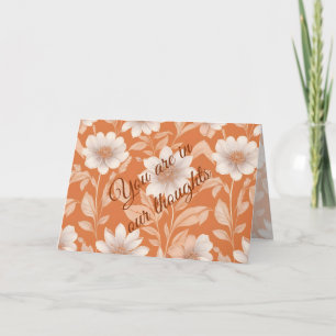 You Are In Our Thoughts - White Flowers on Orange Card