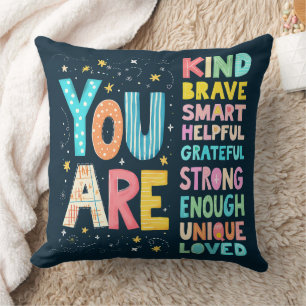 You Are Inspirational Quote Positive Typography Throw Pillow