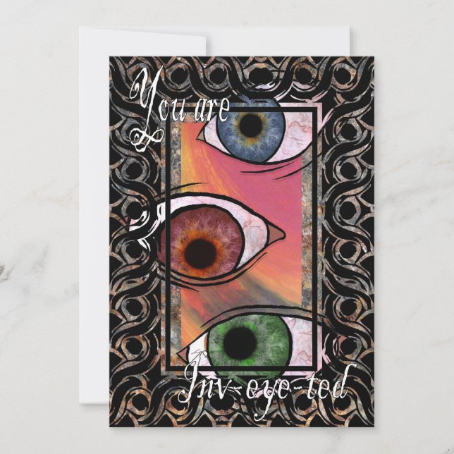 You are inv-eye-ted invitation (Front)
