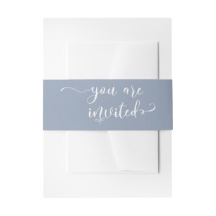 You are Invited Elegant Calligraphy Dusty Blue Invitation Belly Band