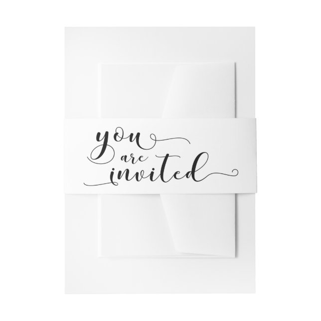 You are Invited Elegant Calligraphy, Simple Black Invitation Belly Band (Front Example)