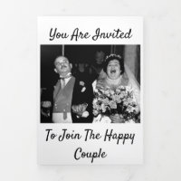 You Are Invited... To Join the Happy Couple