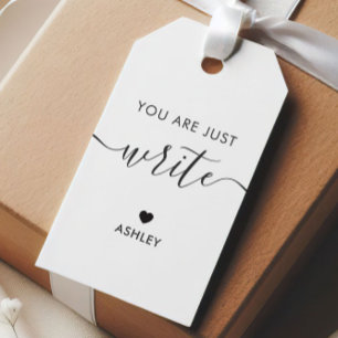 You are Just Write Tag, Teacher Appreciation Gift Tags