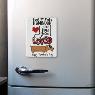 You are loved...A Valentine from the dog fridge Magnet