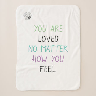 You Are Loved Blanket