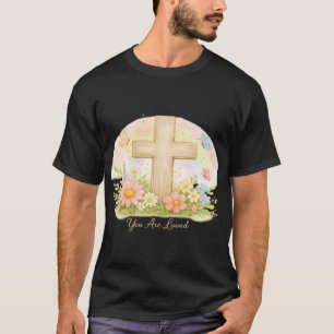 You Are Loved Christian Encouragement Rainbow Desi T-Shirt