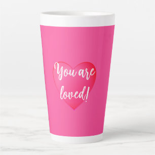 You are Loved Coffee Latte Mug
