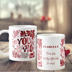 You Are Loved Custom Romantic Valentine’s Coffee Mug