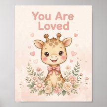 You Are Loved Giraffe Nursery Poster