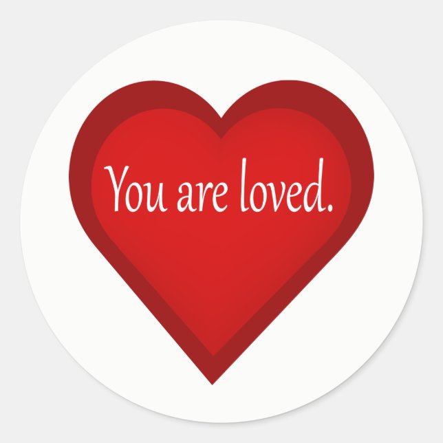 You Are Loved Heart Affirmative Sticker (Front)