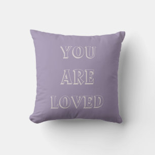 You Are Loved, Lavender Purple Aubergine Pillow