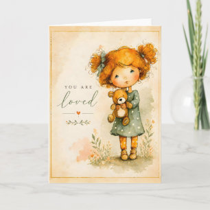 You Are Loved Little Girl Teddy Bear Card