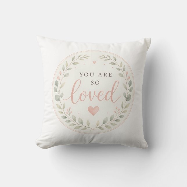 You Are Loved, Newborn Gift Throw Pillow (Front)