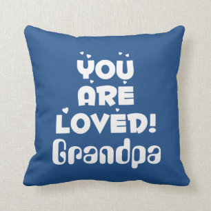 You Are Loved! Personalized Gift for HIM Throw Pillow
