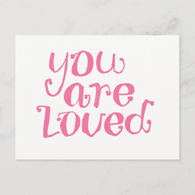 You Are Loved Pink Encouragement Postcard (Front)
