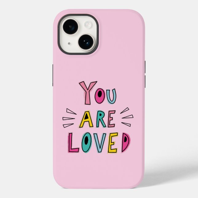 You Are Loved Pink Motivational Quote  Case-Mate iPhone Case (Back)