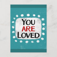 You Are Loved Postcard