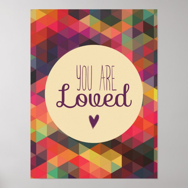 You Are Loved Poster (Front)
