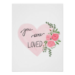 You Are Loved Poster