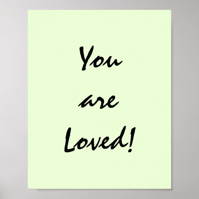 You are Loved! Poster (Front)