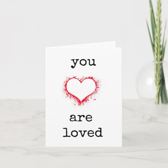You Are Loved, Red Heart, Encouragement Card (Front)