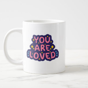 You Are Loved 😁 specialty mug