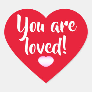 You are Loved Stickers