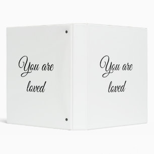 You are loved sun motivation quote mindful blessed binder