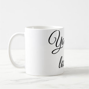 You are loved sun motivation quote mindful blessed coffee mug