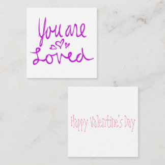You Are Loved Valentine Card