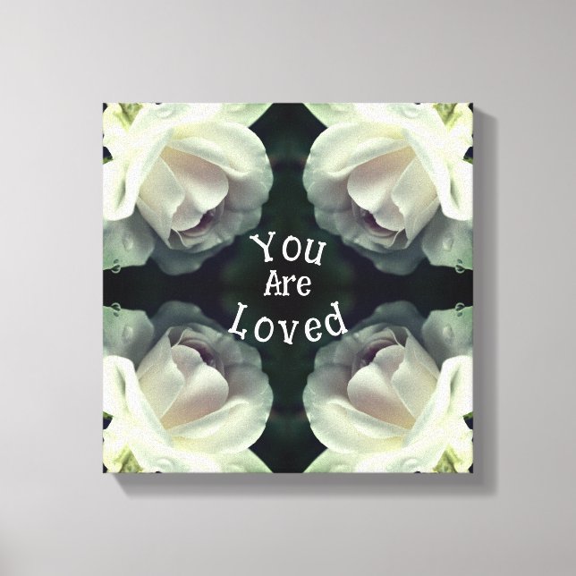 You Are Loved White Rose Abstract Inspirational Canvas Print (Front)