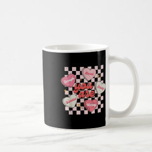 You Are Loved Worthy Enough Candy Heart Teacher Va Coffee Mug
