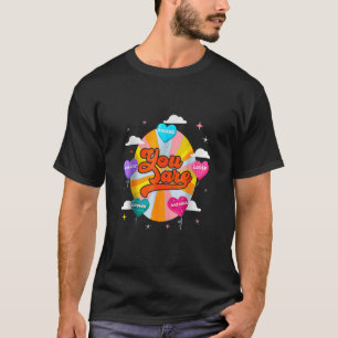 You Are Loved Worthy Enough Candy Heart Teacher Va T-Shirt