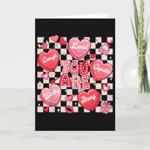 You Are Loved Worthy Enough Heart Candy Teacher Va Card