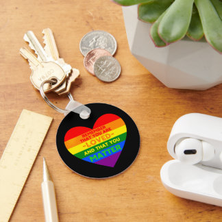 You are loved You matter (LGBT flag heart) Keychain